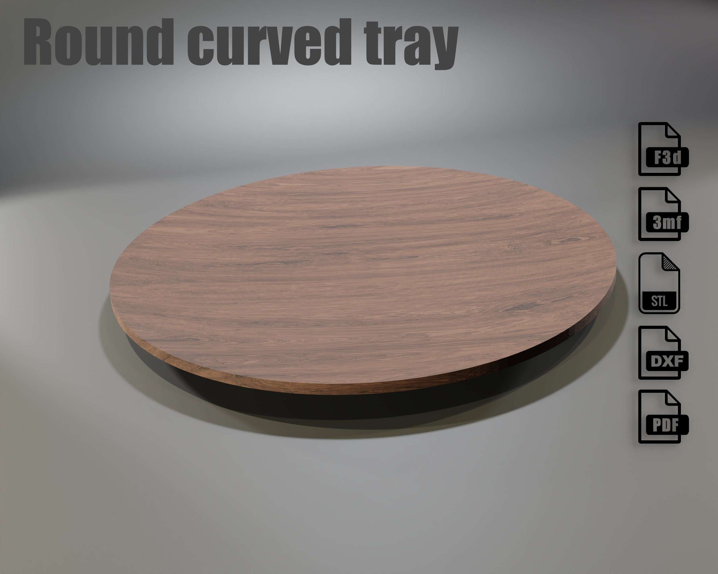 Curved tray for direct download - CNC files for wood routers (Fusion 360 editable, DXF Vector, stl file, pdf plans)