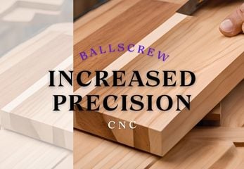 Ballscrew CNC: Elevate Your Machine’s Performance Without Breaking the Bank