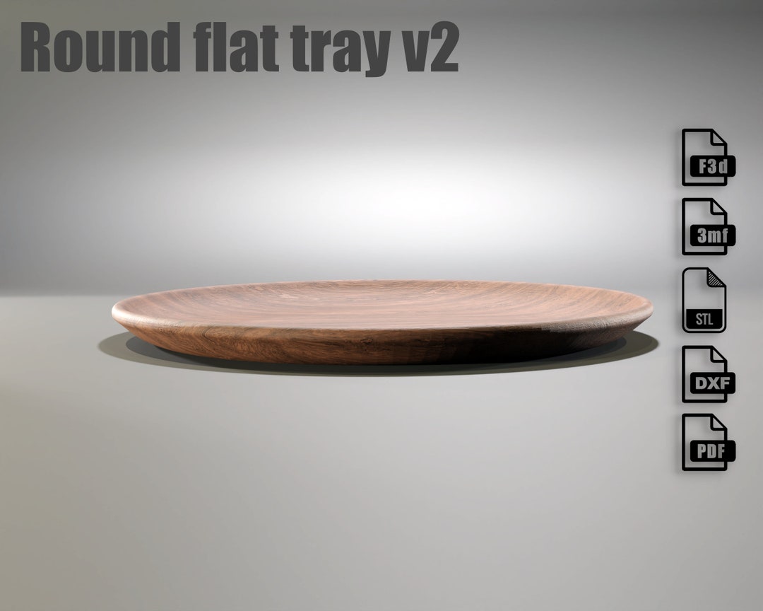 Round Flat Tray CNC Files – Fusion 360, STL, DXF